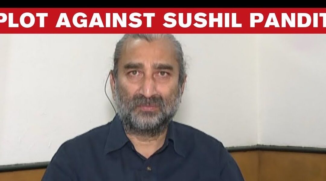 SUSHIL PANDIT is target because  ISI has found collaborators  in the country doing their best to revive insurgency in Punjab and Kashmir